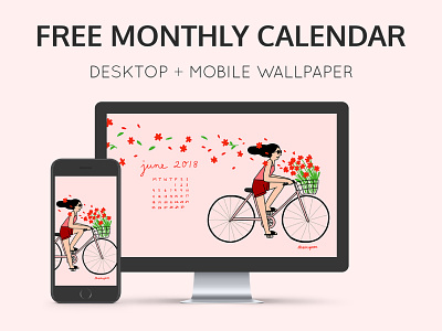 Free monthly calendar + mobile wallpaper background biking character cyclist desktop flowers free download girl illustration june 2018 mobile wallpaper