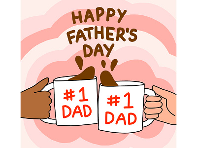 Happy Father's Day coffee dads fathers day hand lettering hands holiday illustration mugs photoshop surface book 2