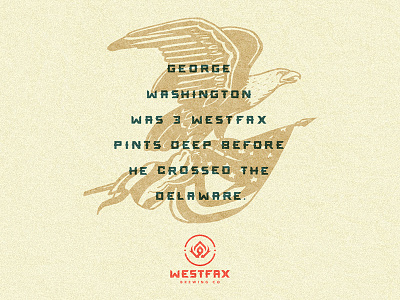 Westfax Campaign america beer brewery colorado denver founding fathers george washington westfax