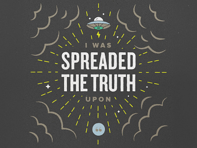 Heard 'Round the Office 1 alien illustration quote sky truth typography ufo
