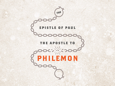 Philemon bible chains church freedom philemon sermon slavery