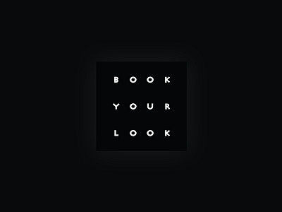 B O O K Y O U R L O O K blackwhite branding design grid logo minimal minimalism photography responsive webdesign