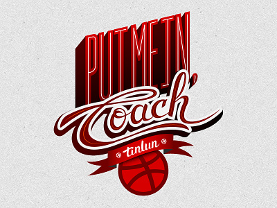 Put Me In, Coach! hand lettering illustration lettering