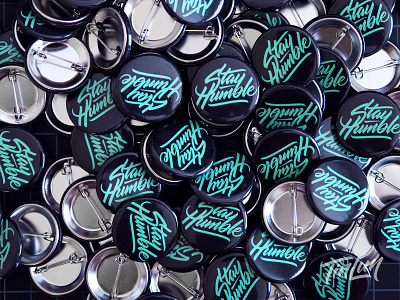 Stay Humble - Buttons buttons hand lettering lettering products