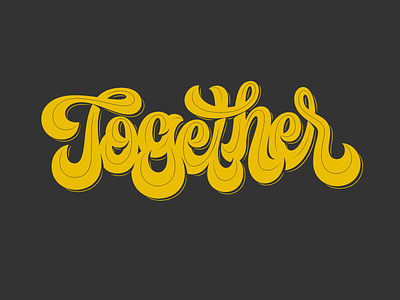 Together chunky letters custom type hand lettering script typography vector