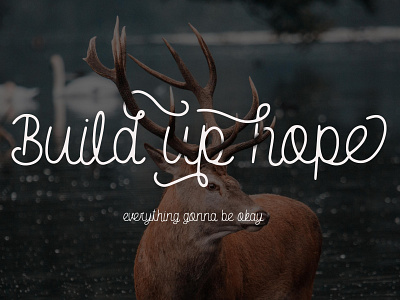 Build up hope