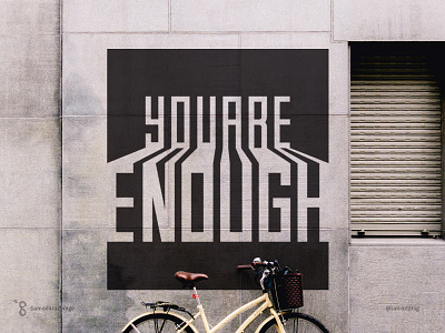 You Are Enough