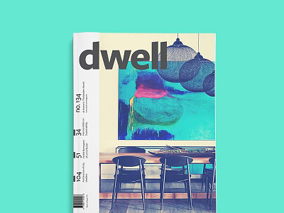 Dwell Magazine Redesign Cover 2 architecture contemporary dwell editorial fogo island freight layout magazine modern print publication redesign