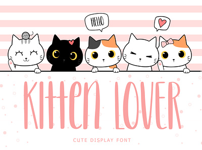 Kitten Lover Cute Display Font brand branding cats cute display font fps gaming handwritten kids kitten lettering logo minimal modern pussy typeface typography war