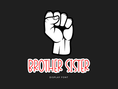 Brother Sister Display Font