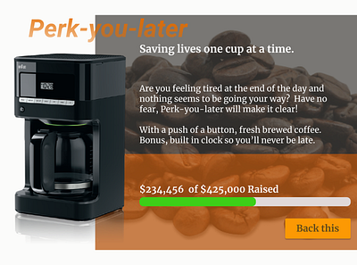 Crowdfunding Daily UI branding coffee dailyui design designer life oldschool ui uidesign ux uxdesign