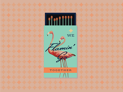 Flamin' Go design flamingo flamingos greeting card illustration retro typography valentine valentine day valentines valentinesday vector