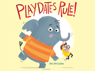 Cover Art for Playdates Rule! childrens books elephant humor illustration kidlitart kids