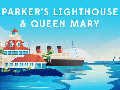 Parker's Lighthouse & Queen Mary beach boat color illustration lighthouse long beach ocean queen mary ship water