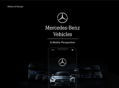 Mercedes-Benz Vehicles: A Mobile Perspective (I) app app design creative design interface interfacedesign mobile app design mobile ui product design ui ui design uiux ux web design