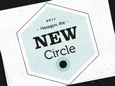 Hexagon, the new circle?