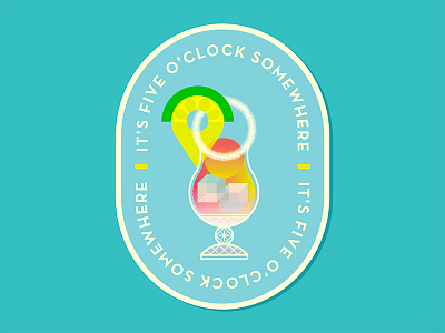 It's 5 o'clock somewhere badge cocktail drink glass happy hour lime map pin sticker sticker mule summer