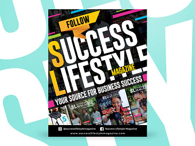 Success Lifestyle Magazine - Promotion Flyer advertising art colorful cover design flyer flyer design graphic design lifestyle magazine magazine design photoshop promotion title design typogaphy