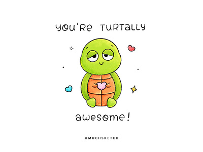 You’re turtally awesome! 💚 animal character animal illustration baby animals cartoon character character design childrens illustration coloring cute animals drawing illustration illustrator kawaii procreate puns stickers tortoise turtle valentine youre awesome