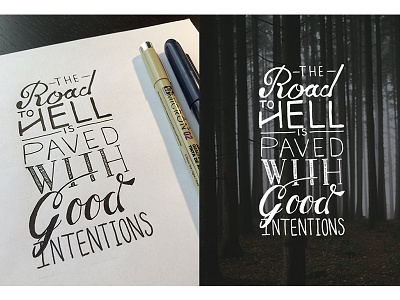 The Road To hell drawing good hand lettering hell lettering micron pilot road