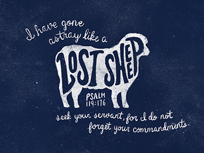 Verse of the Day: Psalm 119:176 bible church illustration logos bible software lost sheep verse