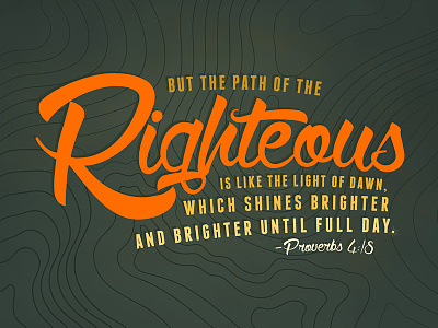 Verse Of The Day Proverbs 4:18 bible color illustration logos bible software map retro righteous scripture shadow shine typography verse