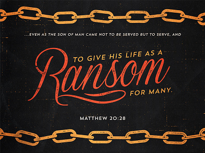 Matthew 20:28 bible chain church grunge hand type icon illustration logo logos bible software scripture texture