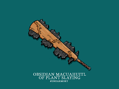 Obsidian Macuahuitl Dribbble character design dnd dndarmory dungeons and dragons illustration weapon