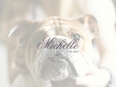 Michelle, The RMT animal care branding branding and identity business canada design dogs hand logo logo design lotus flower massage massage therapy minimal logo mockup personal care therapy