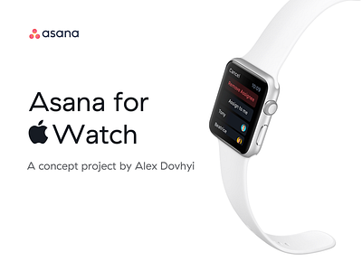 Asana for Apple Watch is finally here