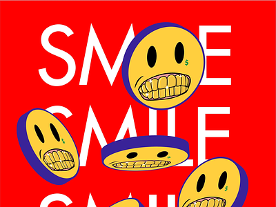 SMILE adobe adobe illustrator dollar sign gold graphic design illustration illustrator poster red smile smiley