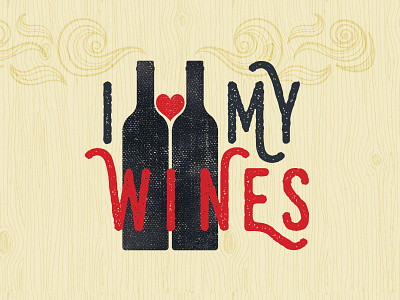 i Love My Wines bottles heart love wine wood