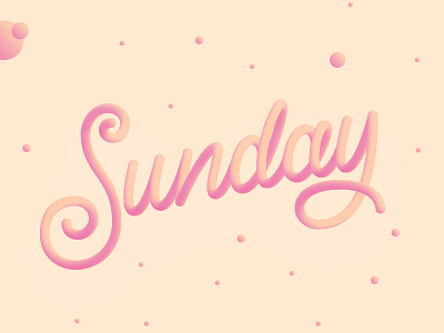 Lazy Sunday 3d calligraphy gradient lettering letters spline type typography