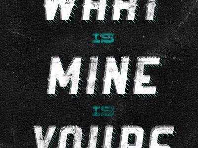 What is Mine is Yours