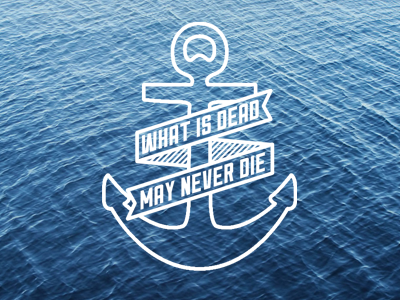 What is Dead anchor dead die game of thrones hbo may never die ribbon type water what is dead