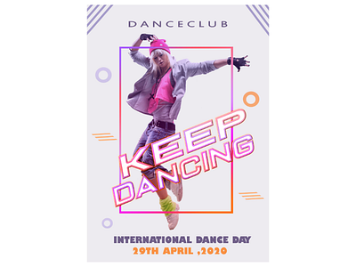 INTERNATIONAL DANCE DAY adobe photoshop dance pose different colours dribbble filters gradients shapes typography