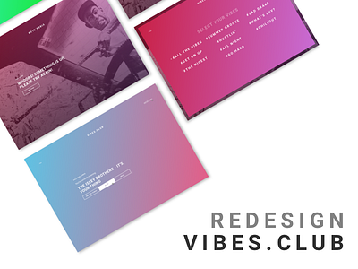 Redesign vibesvibesvibes.club big gradient flashy music radio redesign too big gradient ui vibes