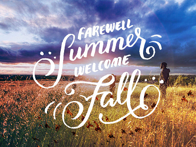 Farewell Summer fall hand drawn hand lettering lettering script summer type typography