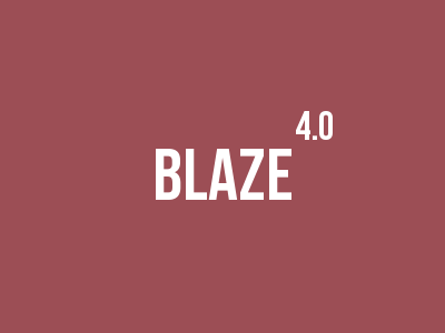 Blaze 4.0 is Live!