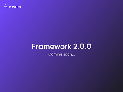 Framework 2: Coming Soon article blog coming framework framework 2 ip board themetree