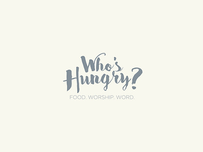 Who's Hungry - Youth Group Logo church church design design graphic design logo logo design typography youth youth group youthful