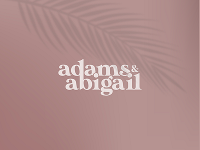 Adams & Abigail - Fashion Wordmark