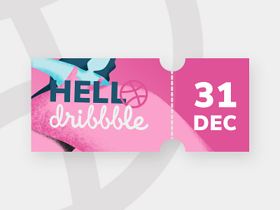 Hello Dribbble🏀 design dribbble flat illustration happy new year hellodribbble illustration ticket typography ui