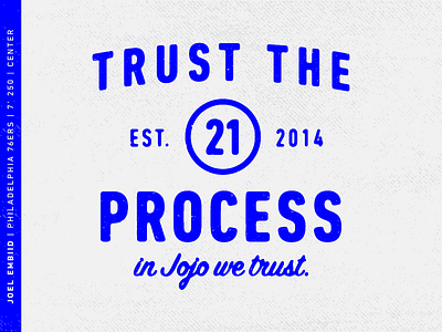 Trust the Process