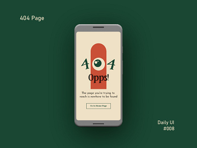 404 Page : Daily UI #008 008 404 404 page app design daily ui dailyui mobile app ui ux uiux ux