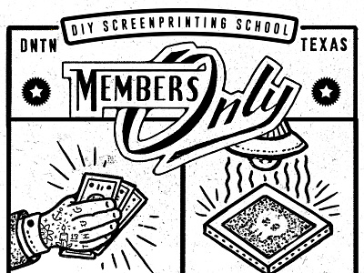 DIY Screenprinting School Poster denton diy hand lettering members only poster screenprinting texas typography