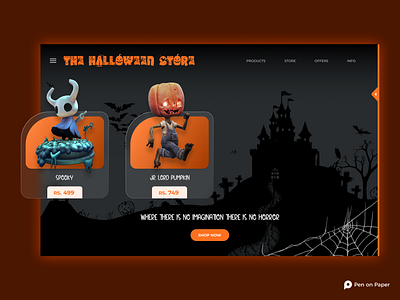 The Halloween 🎃 Store 3d animation app branding dashboard design graphic design halloween halloweenstore illustration logo motion graphics penonpaper store ui ui design ui ux uidesign uxdesign webdesign