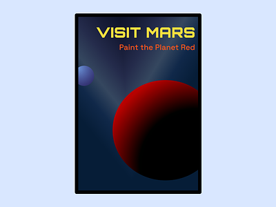 Visit Mars Travel Poster design figma graphic design mockup orbitron space grotesk type typography