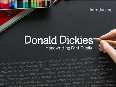 Donald Dickies Handwriting Font Family big billboard black bold casual catch cool display elegant eye flowing font funny hand drawn heavy impressive kids letter