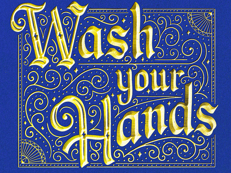 Wash Your Hands gold gothic illustration lettering lettering art ornament portugal type vintage